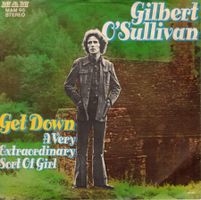 Single7  Gilbert O`sullivan  --  Get Down